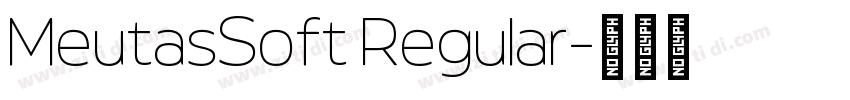 MeutasSoft Regular字体转换